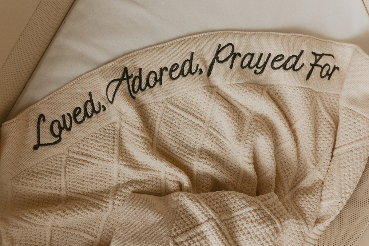 Loved, Adored, Prayed For Embroidered Blanket
