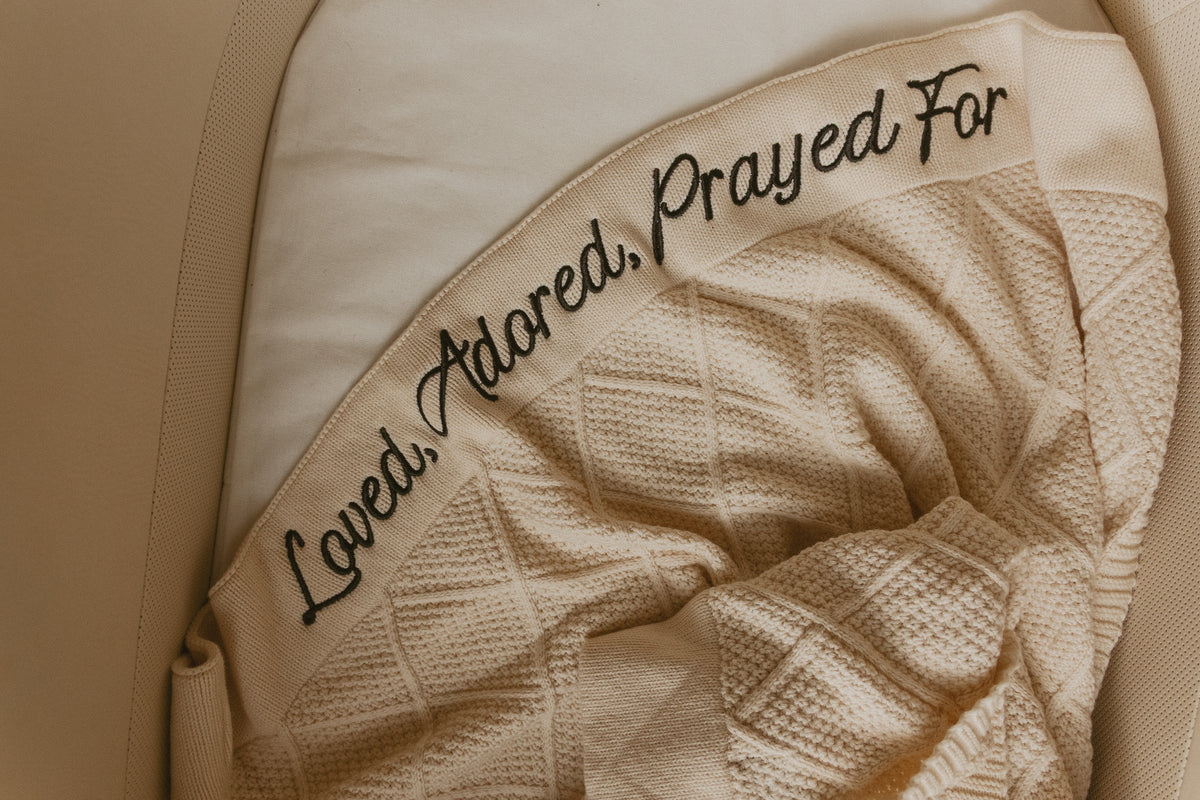 Loved, Adored, Prayed For Embroidered Blanket