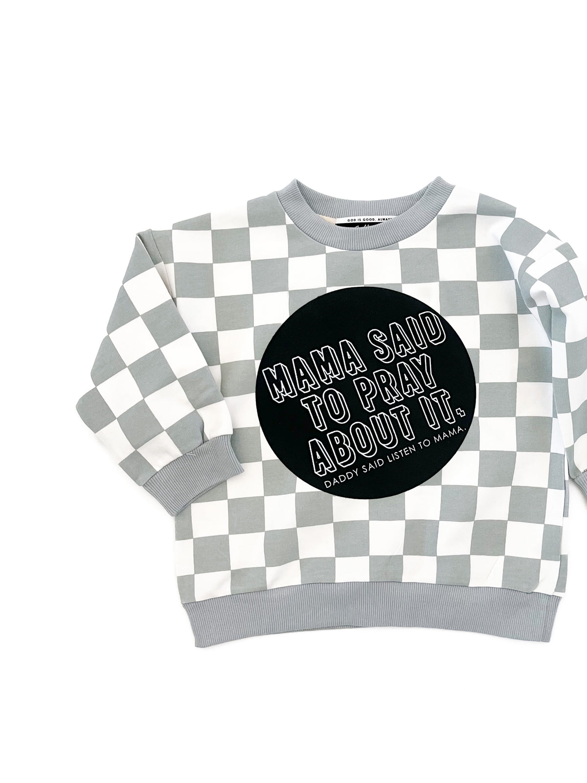 Mama Said To Pray About It Checker Crewneck Sweater