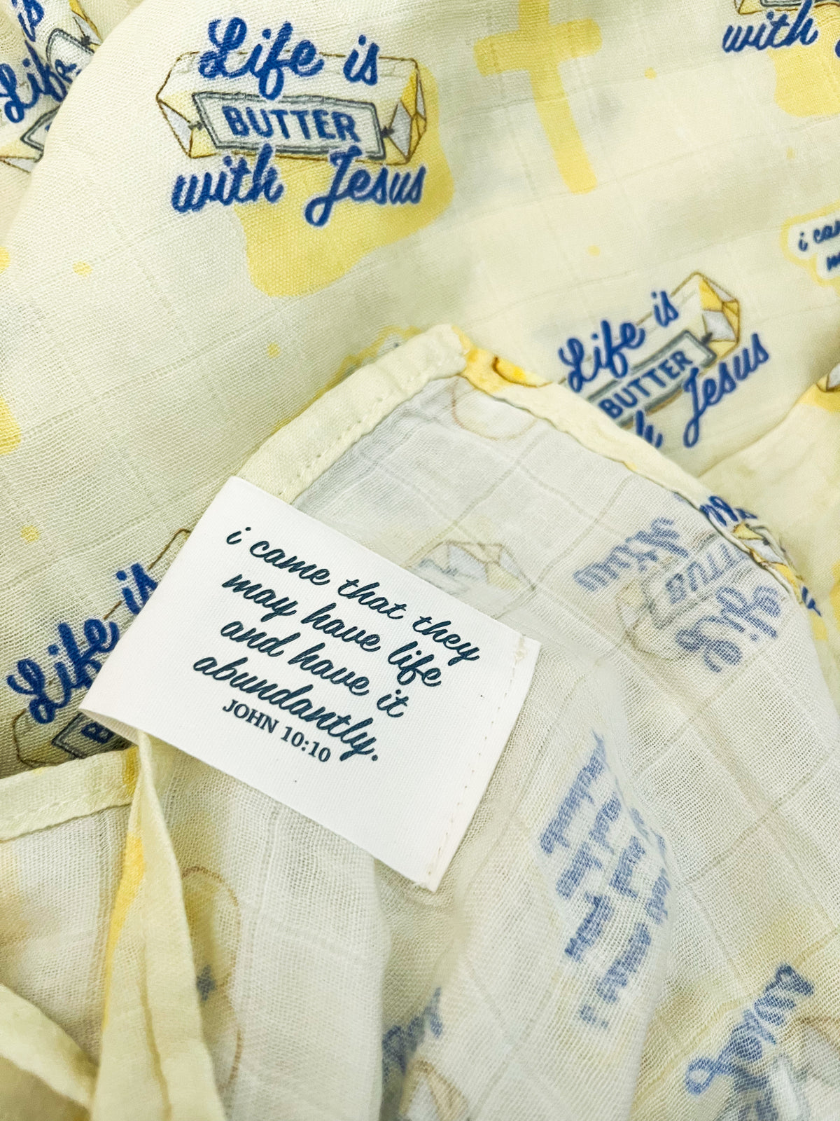 Life is Butter with Jesus Swaddle Blanket