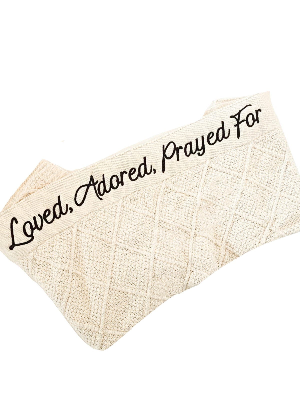 Loved, Adored, Prayed For Embroidered Blanket