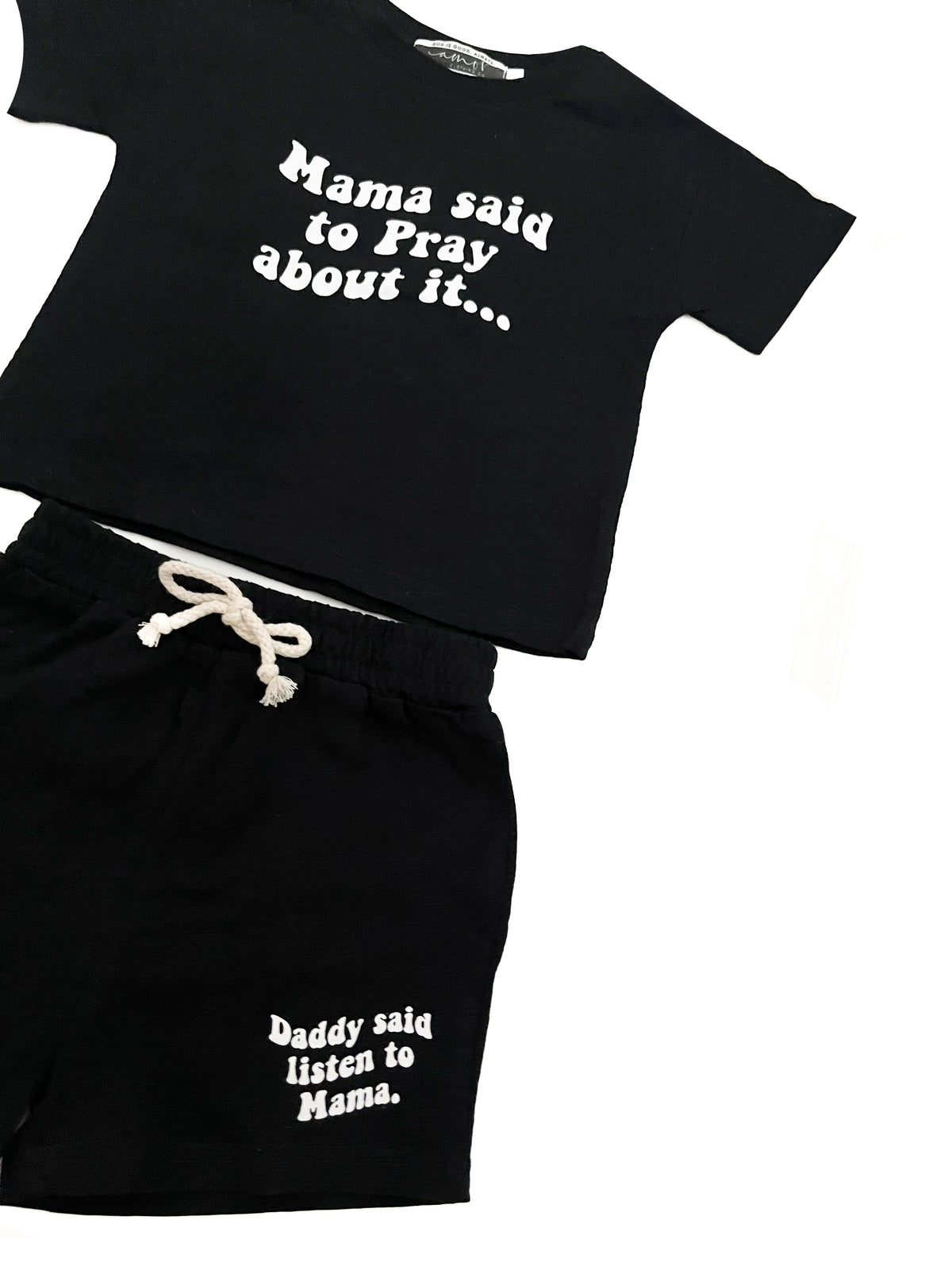 Mama Said to Pray About it Shorts & Tee Set