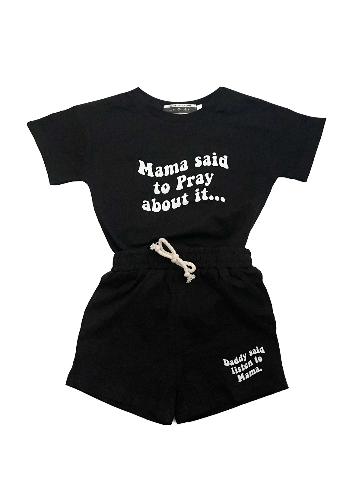 Mama Said to Pray About it Shorts & Tee Set