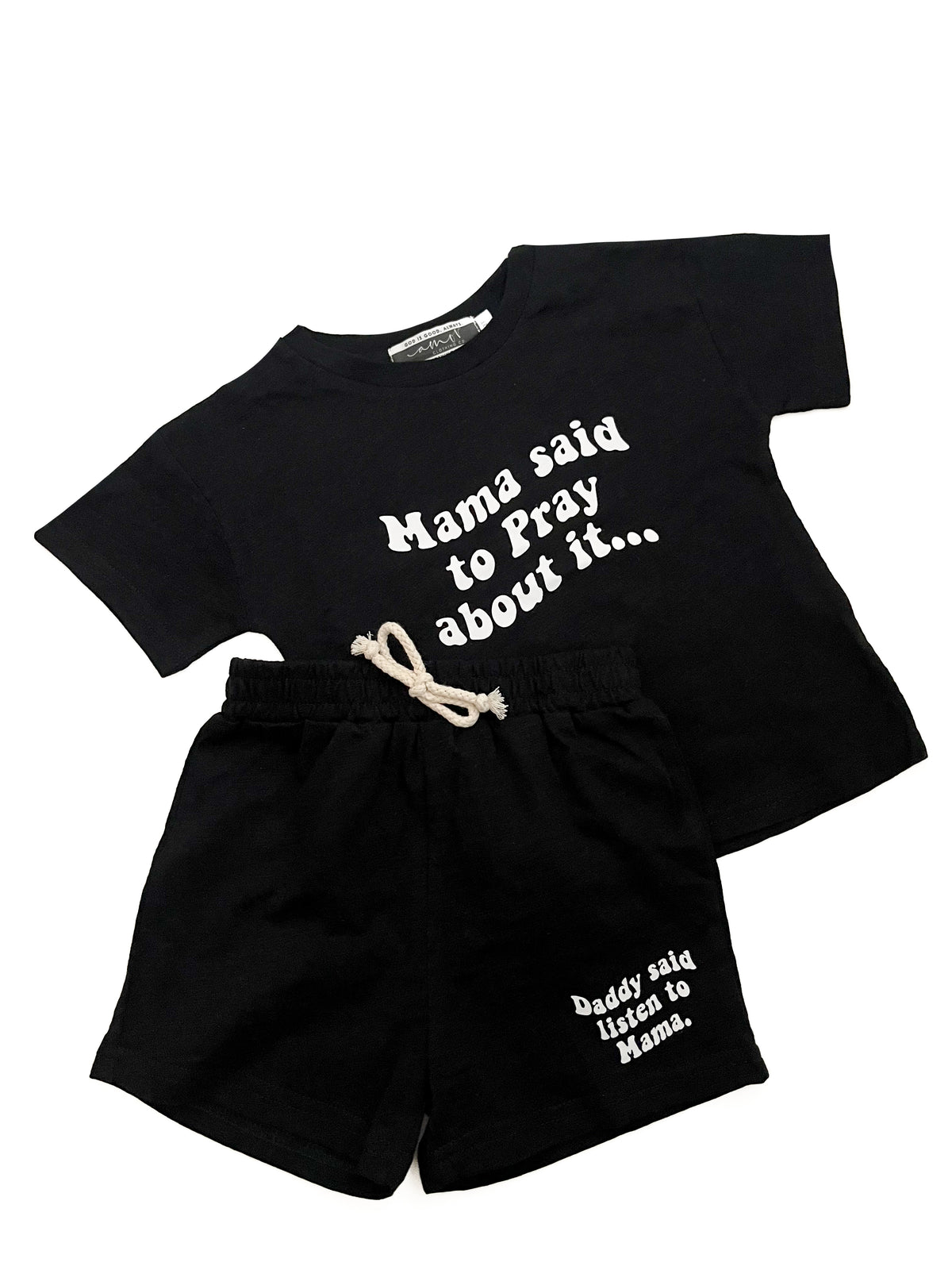 Mama Said to Pray About it Shorts & Tee Set