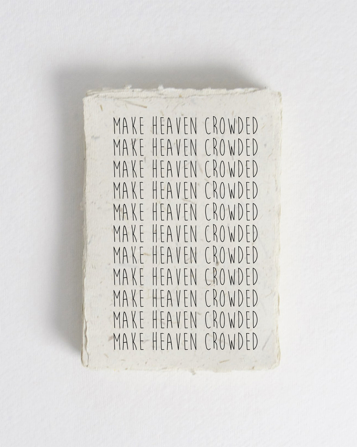 Make Heaven Crowded Cotton Print