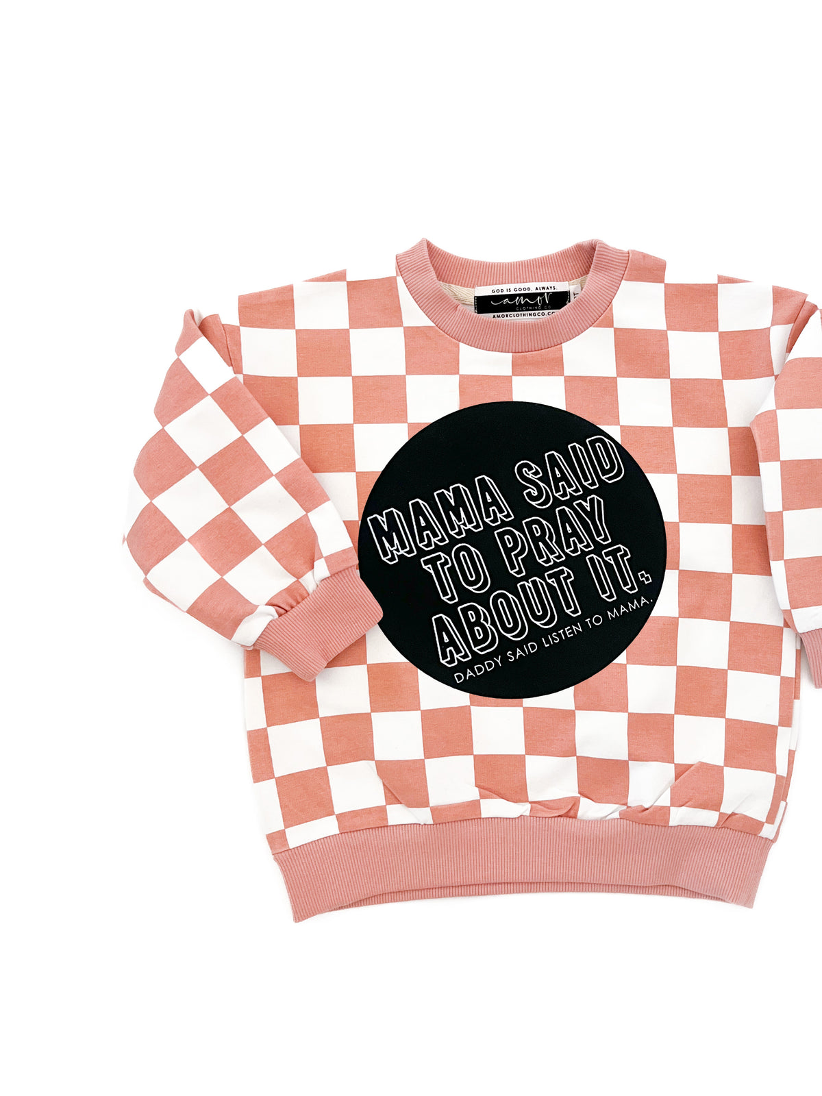 Mama Said To Pray About It Checker Crewneck Sweater