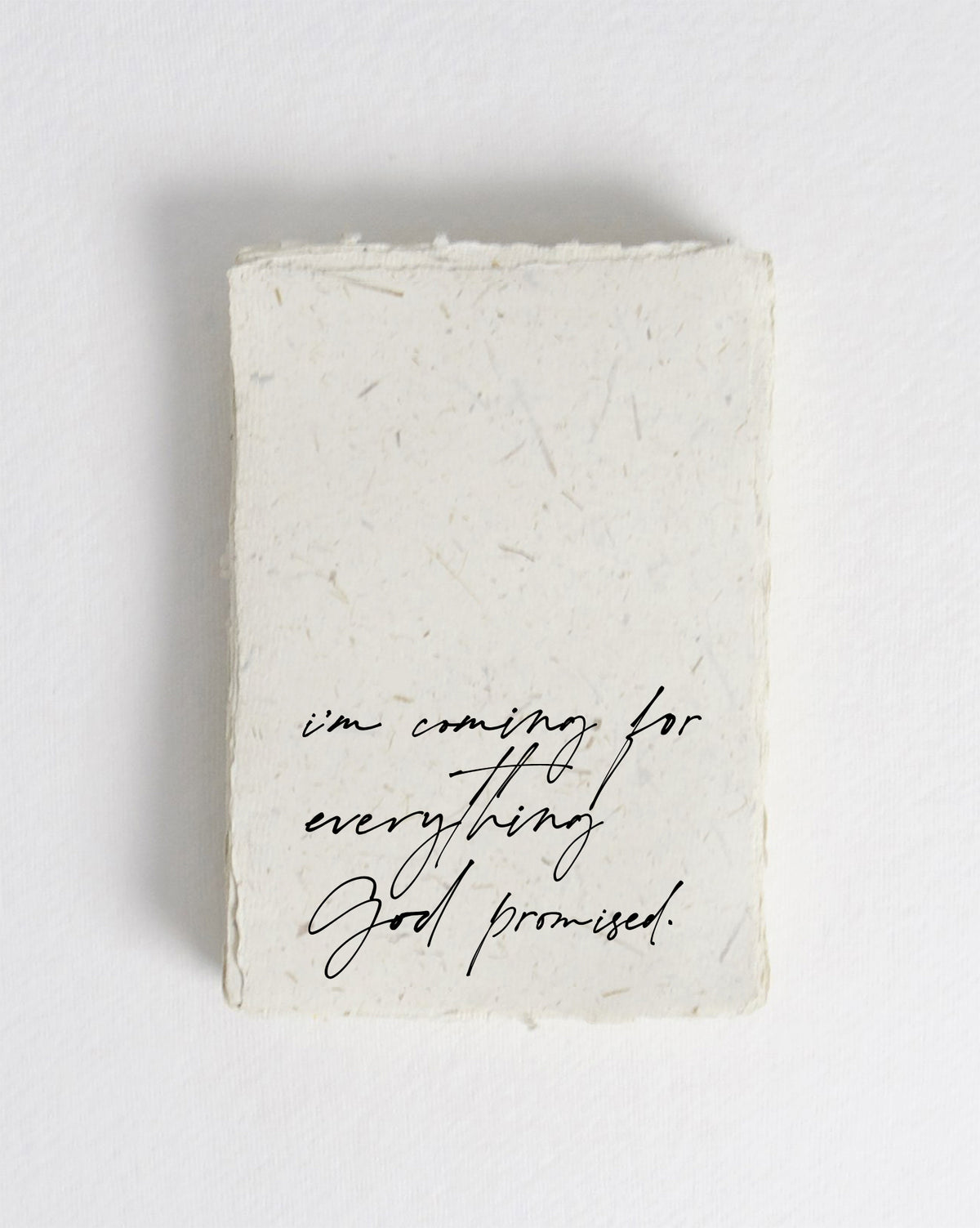 Coming for Everything God Promised Cotton Print