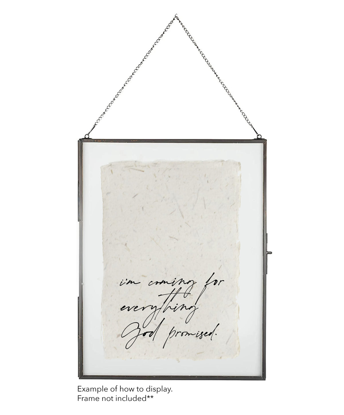 Coming for Everything God Promised Cotton Print