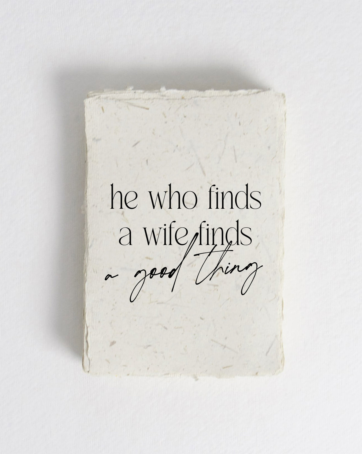 He Who Finds A Wife Cotton Print