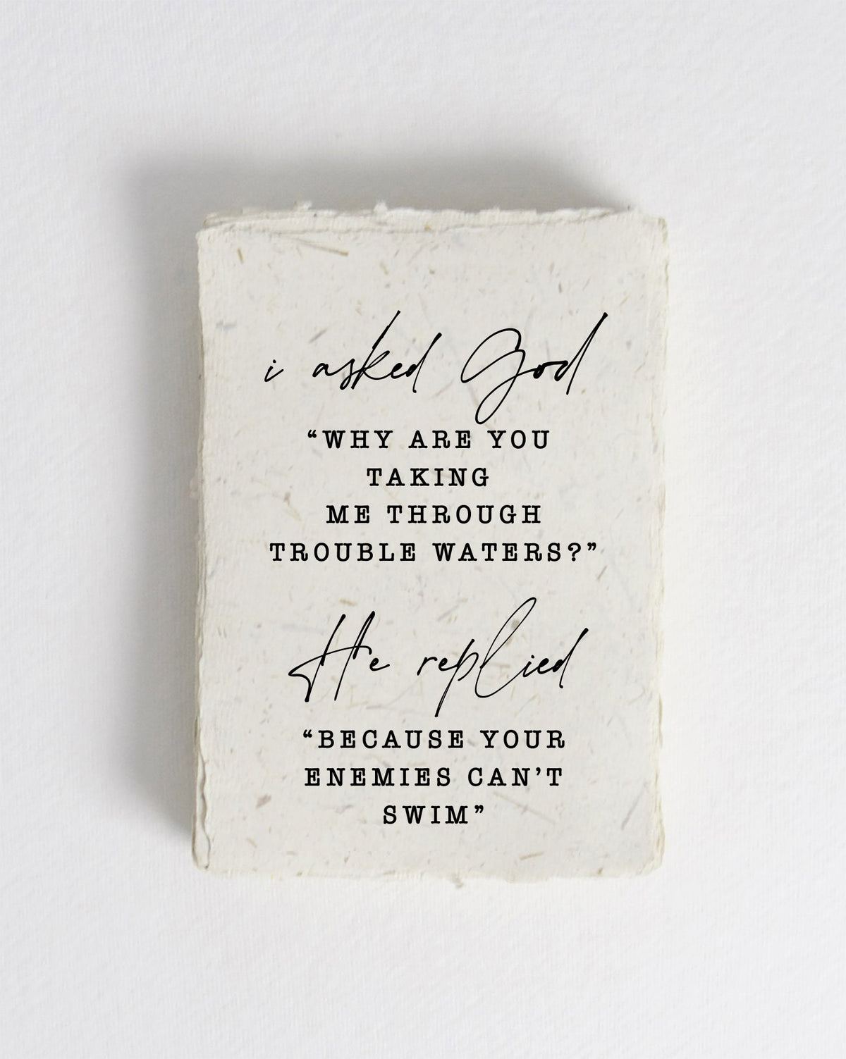 Your Enemies Can't Swim Cotton Print