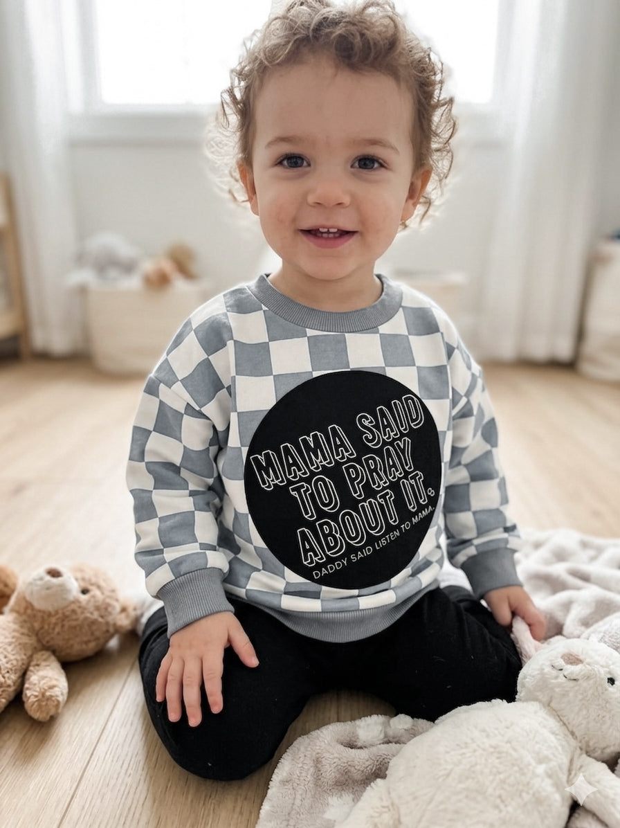 Mama Said To Pray About It Checker Crewneck Sweater
