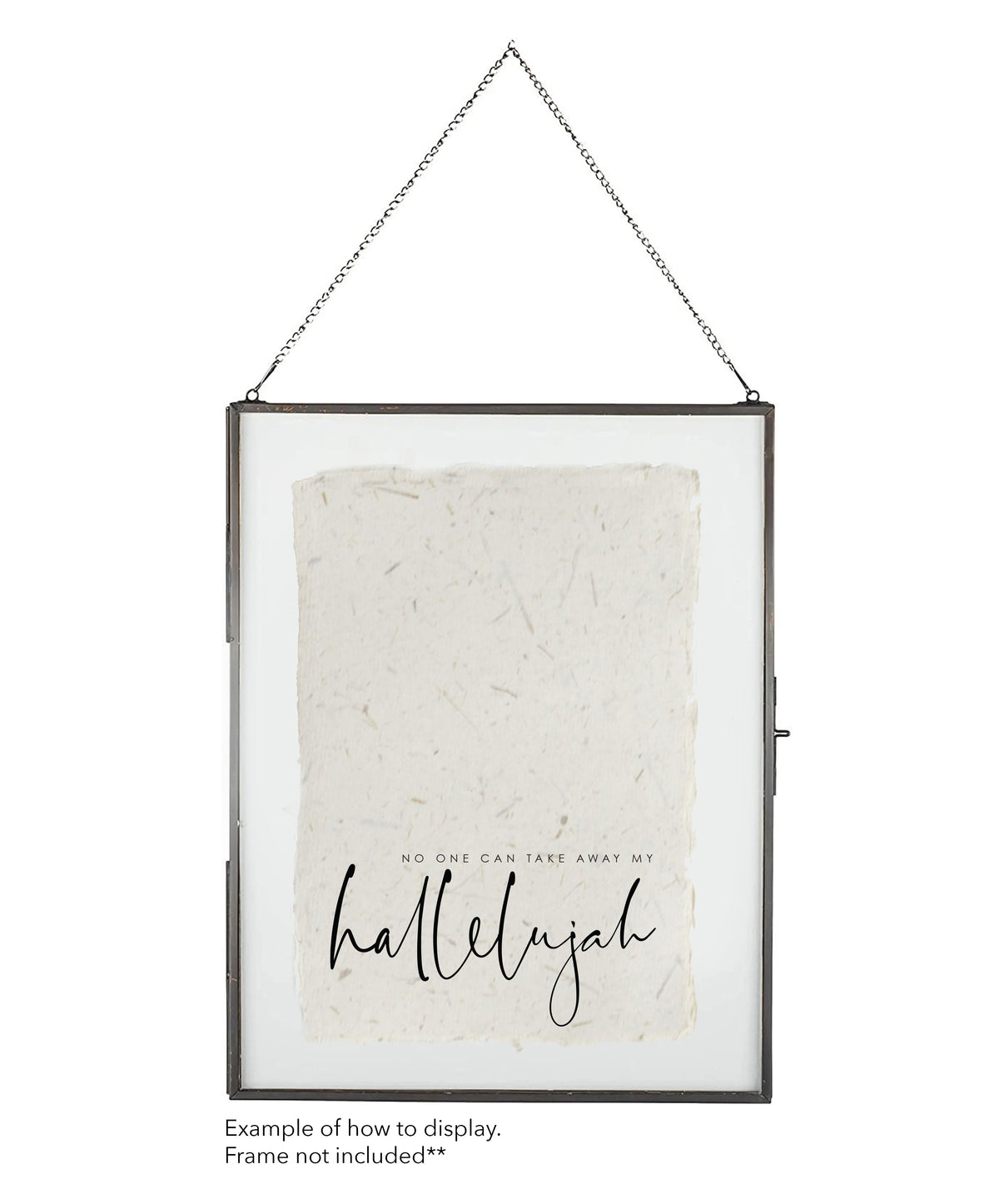 No One Can Take Away My Hallelujah Cotton Print